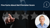 Five Facts About Net Promoter Score